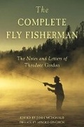 Cover: The Complete Fly Fisherman - Skyhorse Publishing