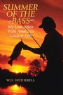 Cover: Summer of the Bass - Skyhorse Publishing