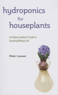 Cover: Hydroponics for Houseplants - Skyhorse Publishing