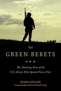 Enlarge image Cover: The Green Berets - Skyhorse Publishing
