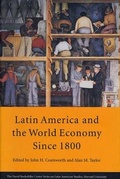 Cover: Latin America and the World Economy since 1800 - Harvard University Press