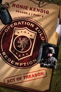 Cover: Operation Zulu Redemption: Act of Treason - Part 4 - Barbour Publishing, Inc.