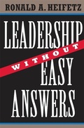 Cover: Leadership Without Easy Answers - The Belknap Press