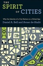 Cover: The Spirit of Cities - Princeton University Press