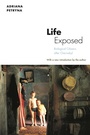 Cover: Life Exposed - Princeton University Press