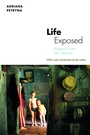 Cover: Life Exposed - Princeton University Press