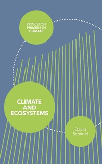 Enlarge image Cover: Climate and Ecosystems - Princeton University Press