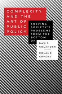 Enlarge image Cover: Complexity and the Art of Public Policy - Princeton University Press