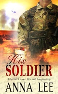 Cover: His Soldier - Entwined Publishing