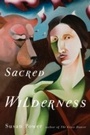 Cover: Sacred Wilderness - Michigan State University Press