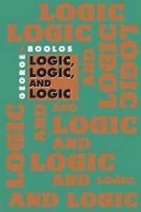 Enlarge image Cover: Logic, Logic, and Logic - Harvard University Press