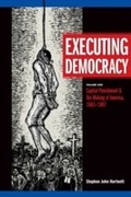 Cover: Executing Democracy - Michigan State University Press
