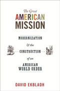 Cover: The Great American Mission - Princeton University Press