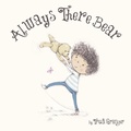 Cover: Always There Bear - Top That Publishing