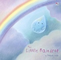 Cover: The Little Raindrop - Top That Publishing