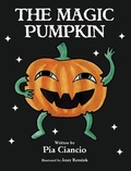 Cover: The Magic Pumpkin - CCB Publishing