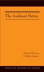 Cover: The Ambient Metric - Princeton University Press