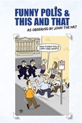 Cover: Funny Polis and This and That - Distributed By Ingram Spark