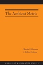 Cover: The Ambient Metric - Princeton University Press
