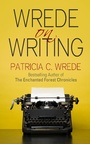 Cover: Wrede on Writing - Diversion Books