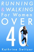 Cover: Running & Walking For Women Over 40 - Diversion Books