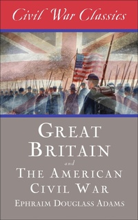 Bild: Great Britain and the American Civil War - Diversion Books