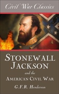 Cover: Stonewall Jackson and the American Civil War - Diversion Books