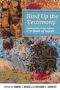 Cover: Bind Up the Testimony - Hendrickson Publishers Inc