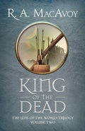 Cover: King of the Dead - Open Road Media Sci-Fi & Fantasy