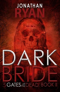 Enlarge image Cover: Dark Bride - Open Road Media