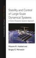 Cover: Stability and Control of Large-Scale Dynamical Systems - Princeton University Press