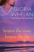 Cover: Forgive the River, Forgive the Sky - Open Road Media Teen & Tween