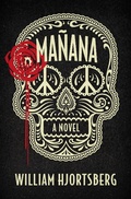 Cover: Ma&ntilde;ana - Open Road Media Mystery & Thriller