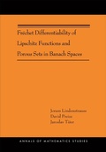 Cover: Frechet Differentiability of Lipschitz Functions and Porous Sets in Banach Spaces - Princeton University Press