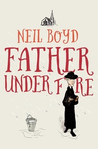 Enlarge image Cover: Father Under Fire - Open Road Media