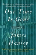 Cover: Our Time Is Gone - Open Road Media
