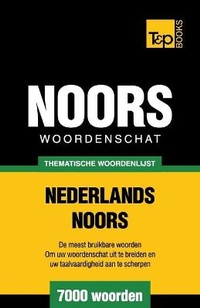 Abbildung von: Thematische woordenschat Nederlands-Noors - 7000 woorden - T&p Books
