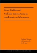 Cover: Some Problems of Unlikely Intersections in Arithmetic and Geometry - Princeton University Press