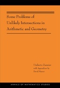Cover: Some Problems of Unlikely Intersections in Arithmetic and Geometry - Princeton University Press