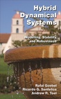 Cover: Hybrid Dynamical Systems - Princeton University Press