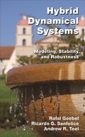 Cover: Hybrid Dynamical Systems - Princeton University Press