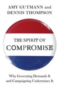 Cover: The Spirit of Compromise - Princeton University Press