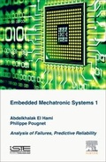 Cover: Embedded Mechatronic Systems, Volume 1 - ISTE Press - Elsevier