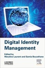 Cover: Digital Identity Management - ISTE Press - Elsevier