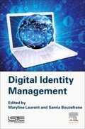Cover: Digital Identity Management - ISTE Press - Elsevier