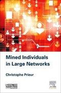 Cover: Mined Individuals in Large Networks - ISTE Press - Elsevier