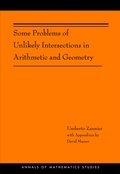Cover: Some Problems of Unlikely Intersections in Arithmetic and Geometry - Princeton University Press
