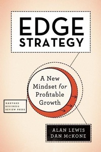 Enlarge image Cover: Edge Strategy - Harvard Business Review Press