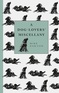 Cover: A Dog-Lover's Miscellany - Ivy Press