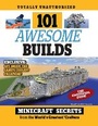 Cover: 101 Awesome Builds - Triumph Books